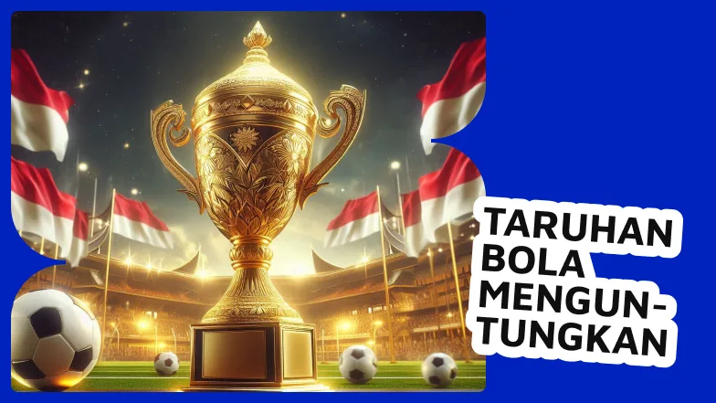 Ragam Taruhan Bola Online Paling Menguntungkan